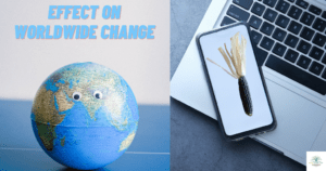 Effect on worldwide change